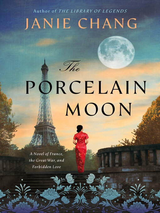 Title details for The Porcelain Moon by Janie Chang - Wait list